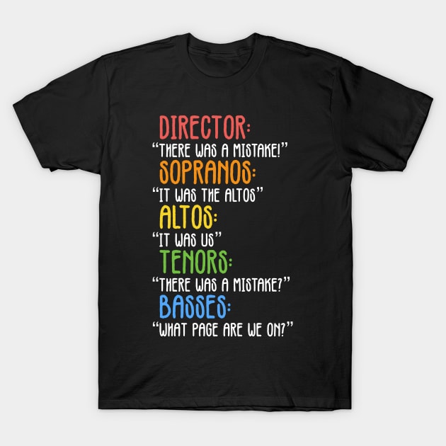 Funny Choir Mistake T-Shirt by zap